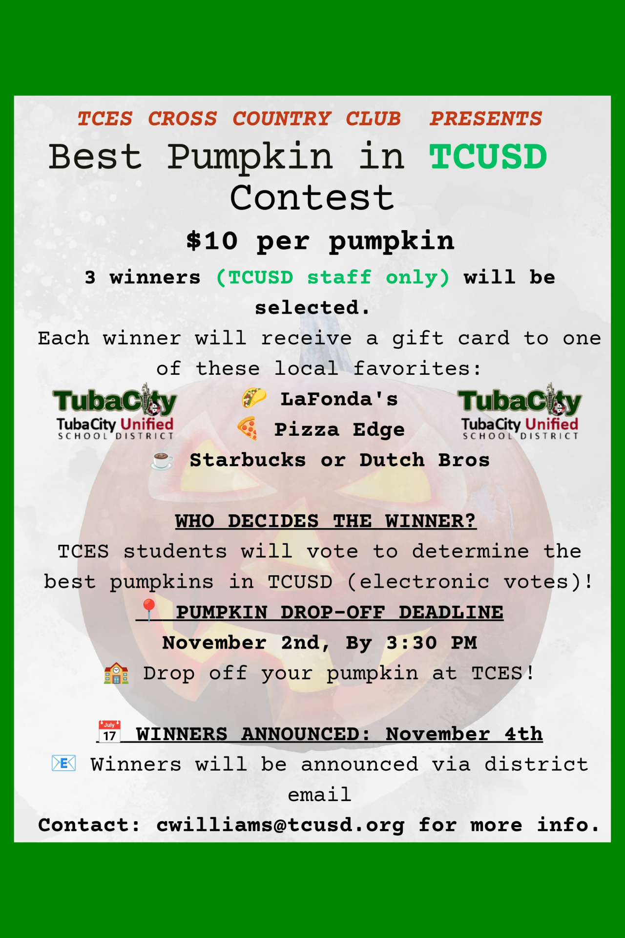 A promotional flyer for the 'Best Pumpkin in TCUSD Contest' presented by TCES Cross Country Club, featuring event details and deadlines.